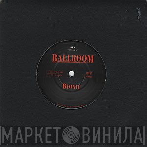 Ballroom  - Bionic