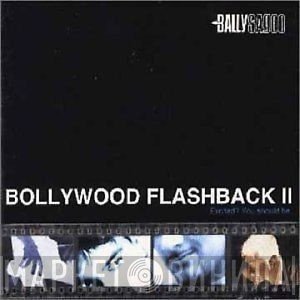 Bally Sagoo  - Bollywood Flashback II