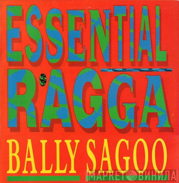 Bally Sagoo  - Essential Ragga