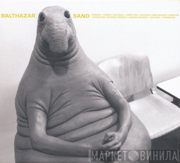 Balthazar  - Sand