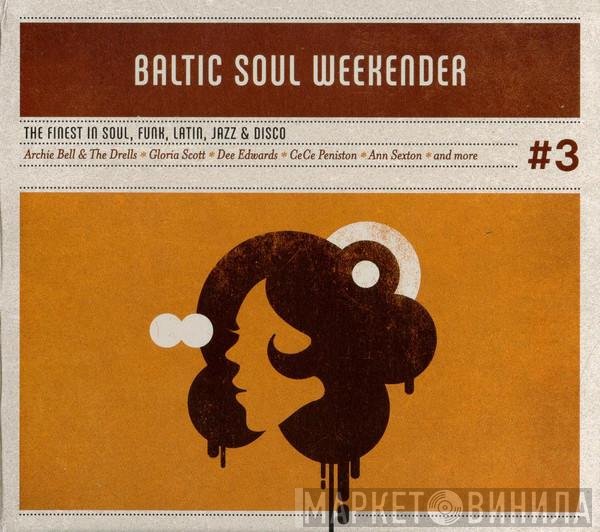  - Baltic Soul Weekender #3