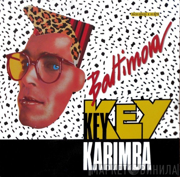 Baltimora  - Key Key Karimba