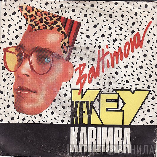 Baltimora  - Key Key Karimba