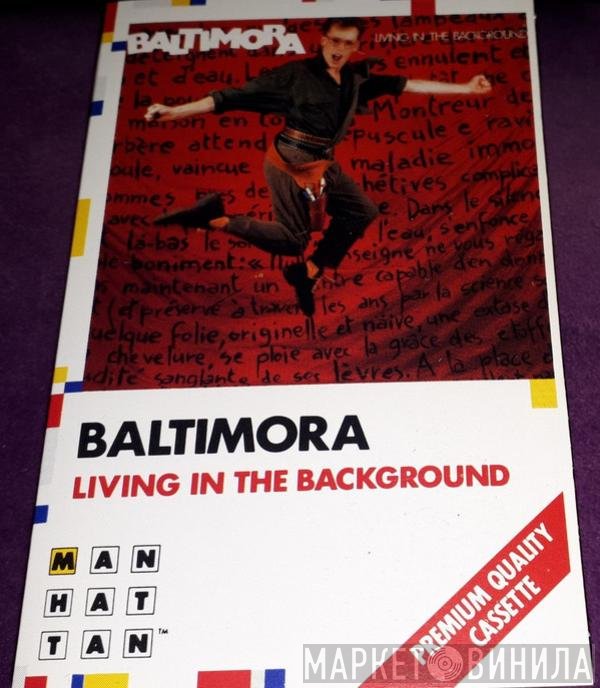 Baltimora  - Living In The Background