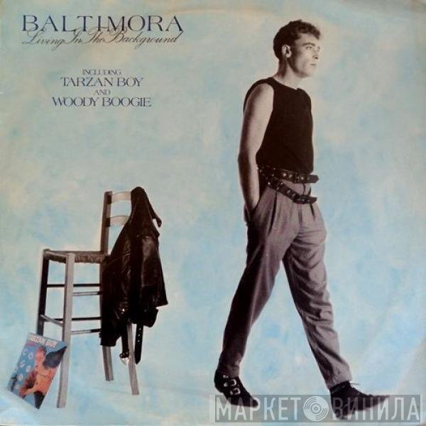Baltimora  - Living In The Background