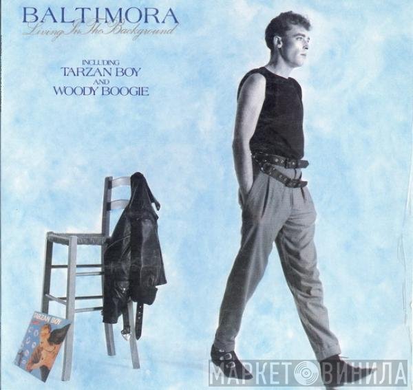 Baltimora  - Living In The Background