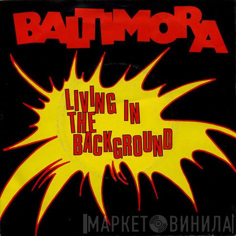 Baltimora  - Living In The Background