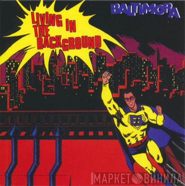 Baltimora  - Living In The Background