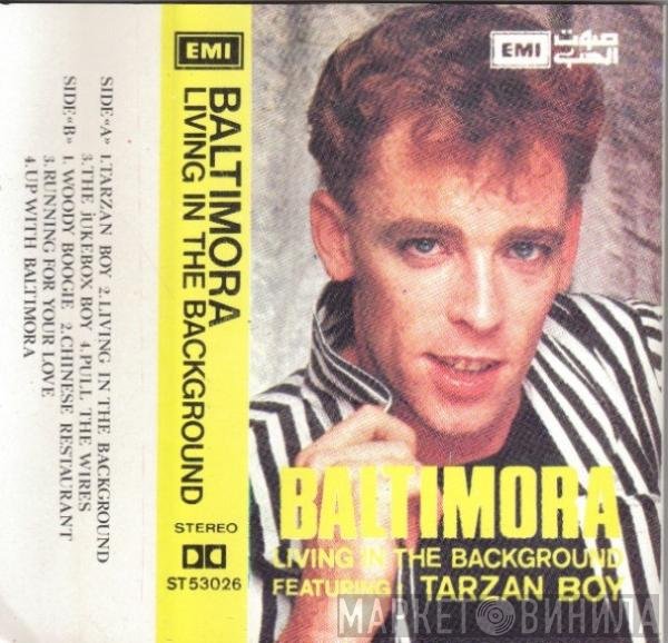 Baltimora  - Living In The Background