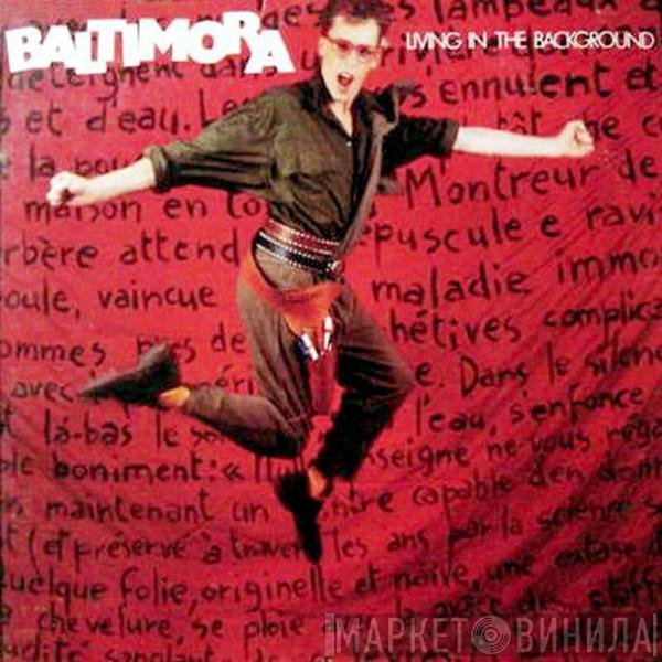 Baltimora  - Living In The Background