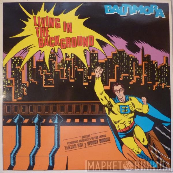 Baltimora  - Living In The Background