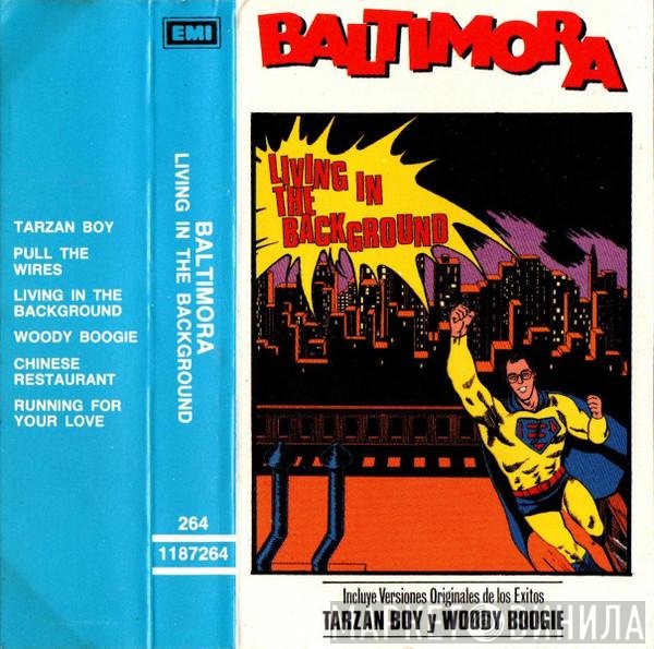 Baltimora  - Living In The Background