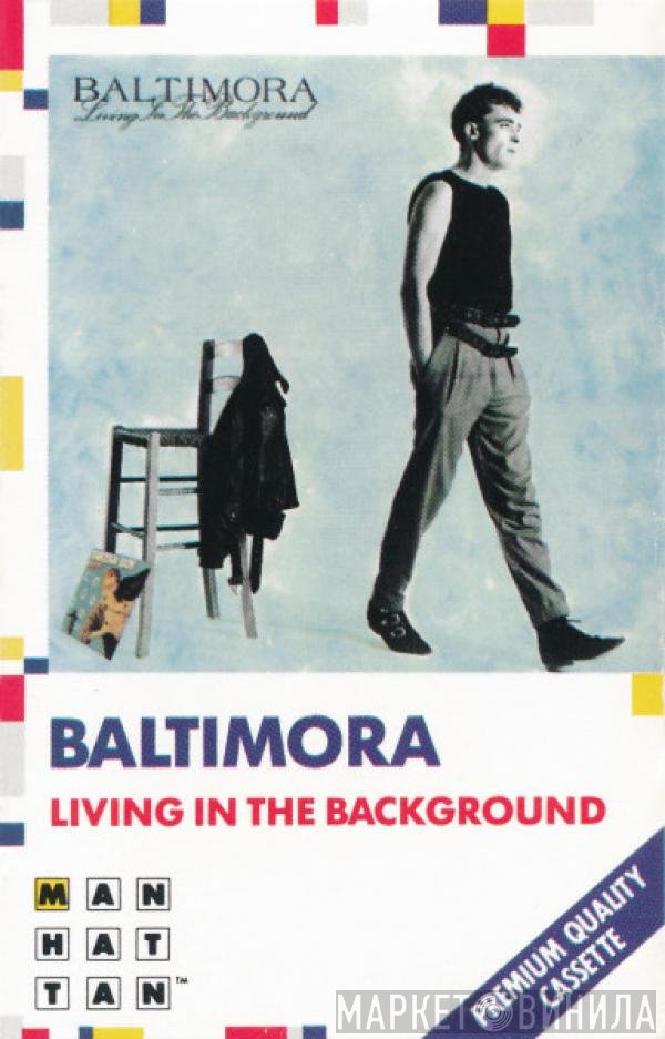 Baltimora  - Living In The Background