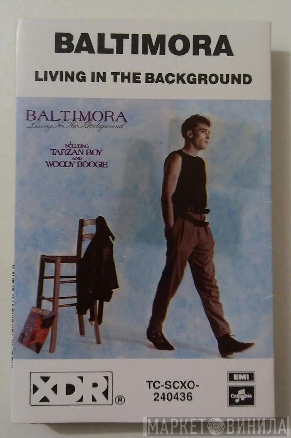 Baltimora  - Living In The Background