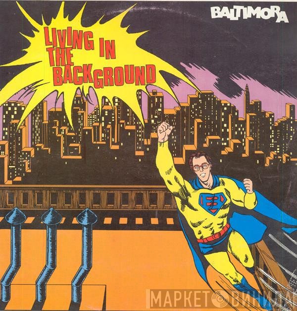 Baltimora  - Living In The Background
