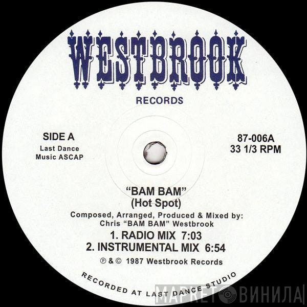 Bam Bam - Hot Spot