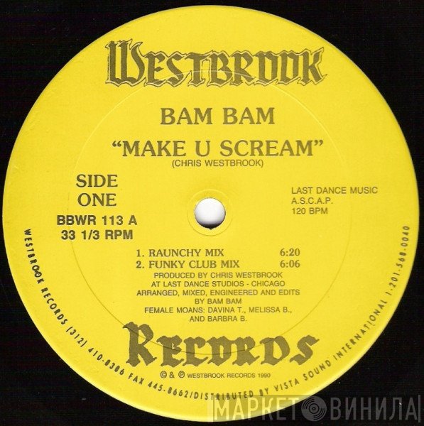 Bam Bam - Make U Scream