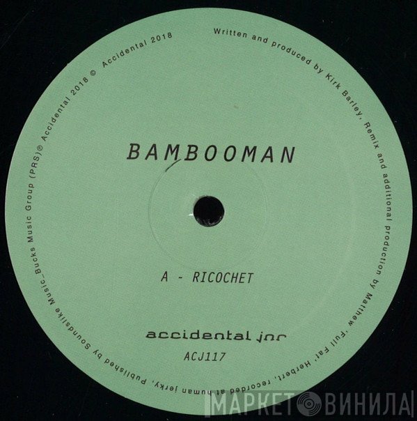 Bambooman - Ricochet