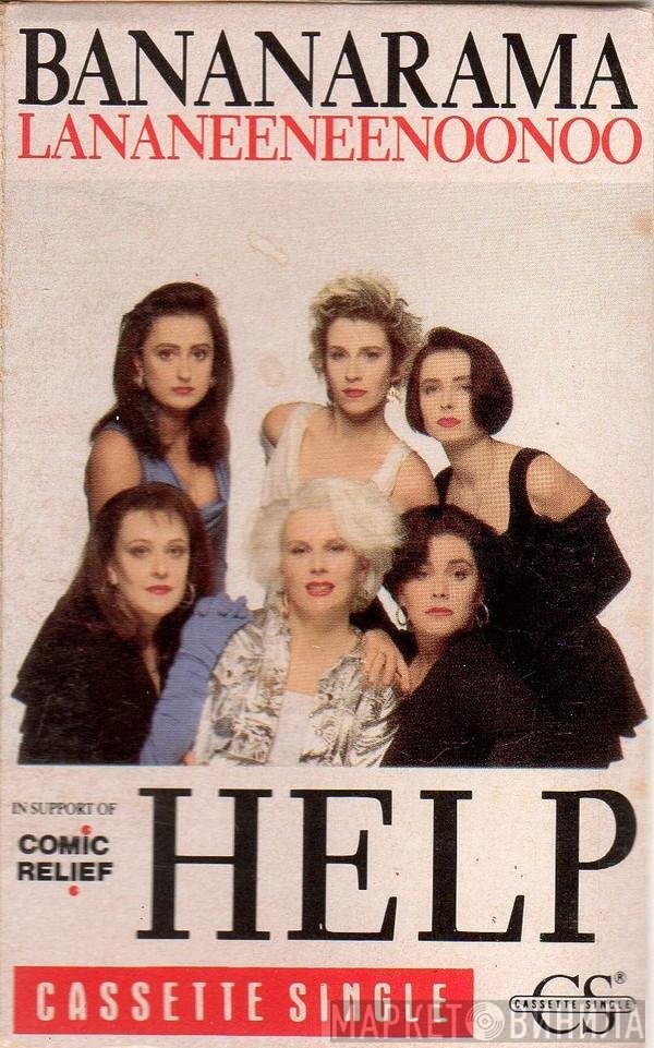 Bananarama & Lananeeneenoonoo  - Help!