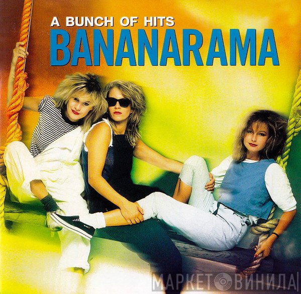 Bananarama - A Bunch Of Hits
