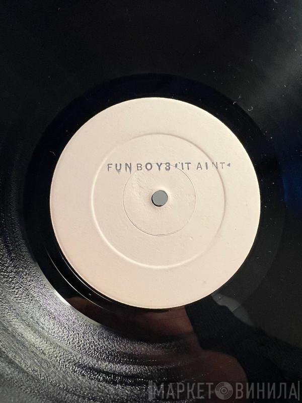 Bananarama, Fun Boy Three - It Ain't What You Do...