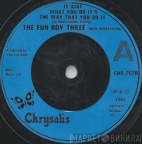Bananarama, Fun Boy Three - It Aint What You Do It's The Way That You Do It