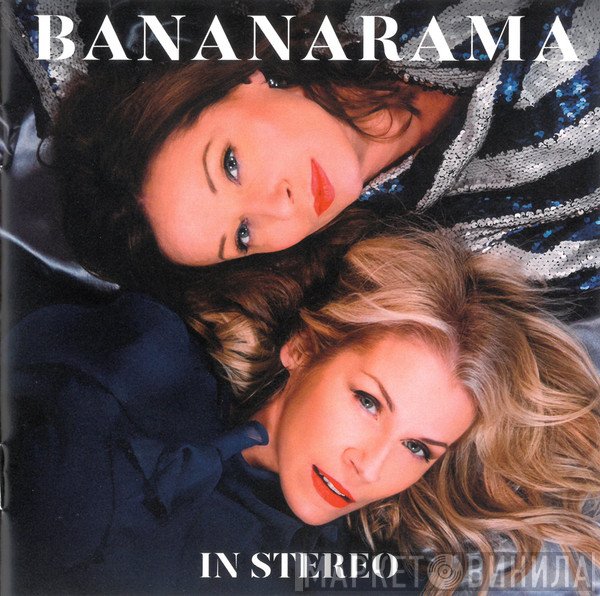 Bananarama  - In Stereo