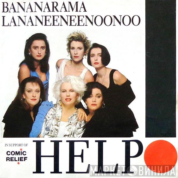 Bananarama, Lananeeneenoonoo  - Help!