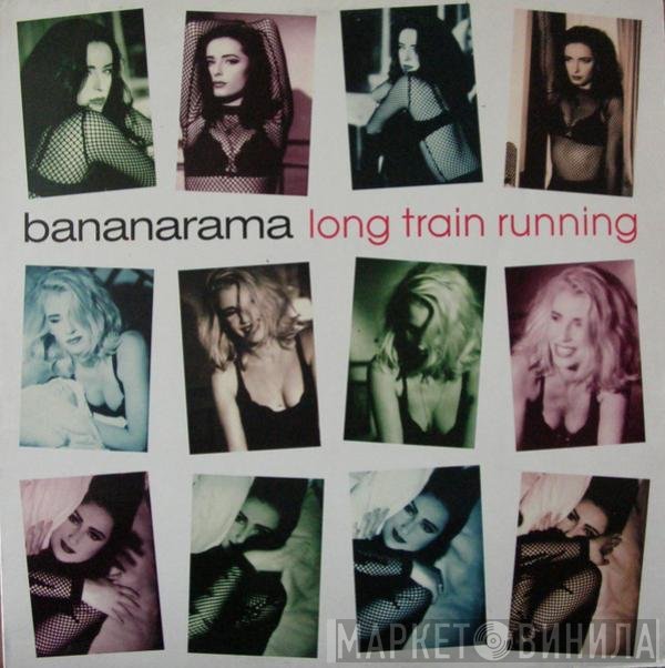 Bananarama  - Long Train Running
