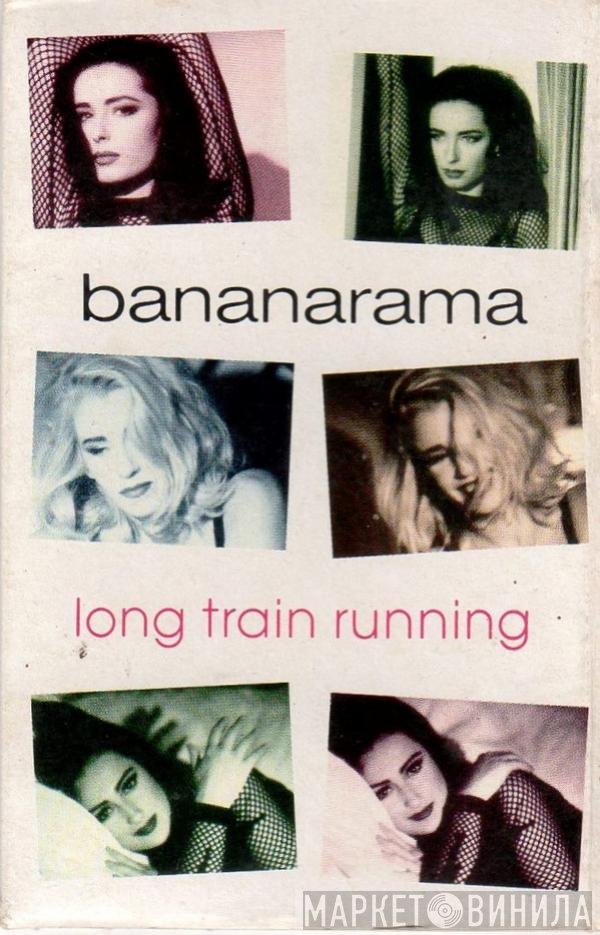 Bananarama  - Long Train Running