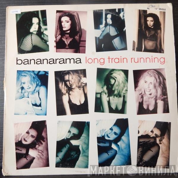 Bananarama  - Long Train Running