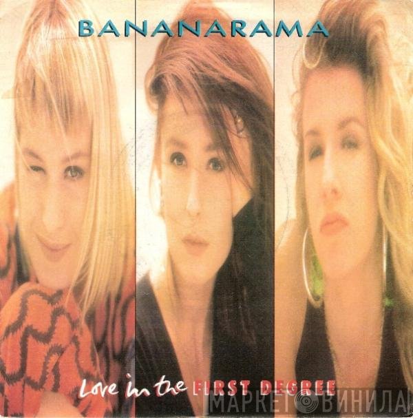 Bananarama - Love In The First Degree