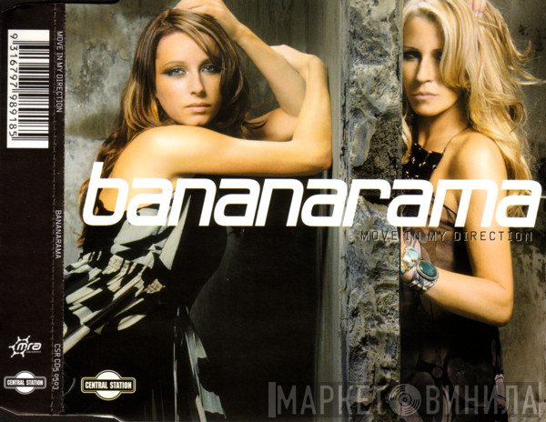 Bananarama  - Move In My Direction