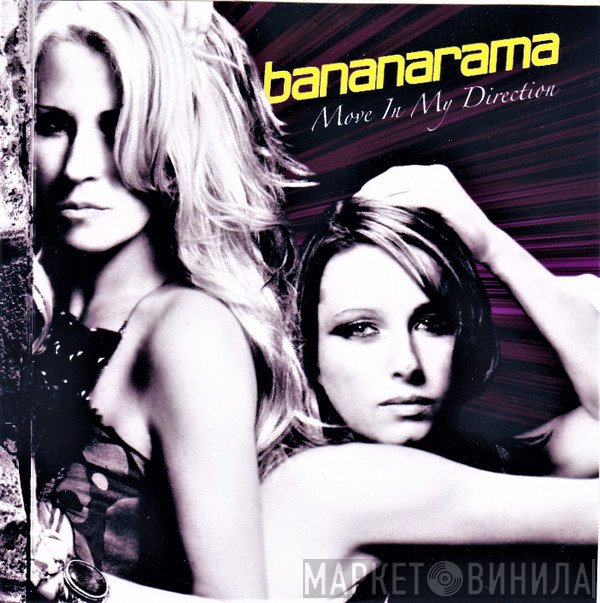 Bananarama  - Move In My Direction