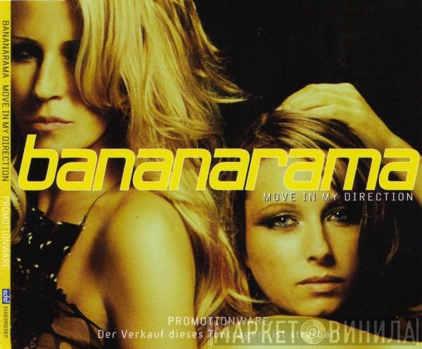 Bananarama  - Move In My Direction