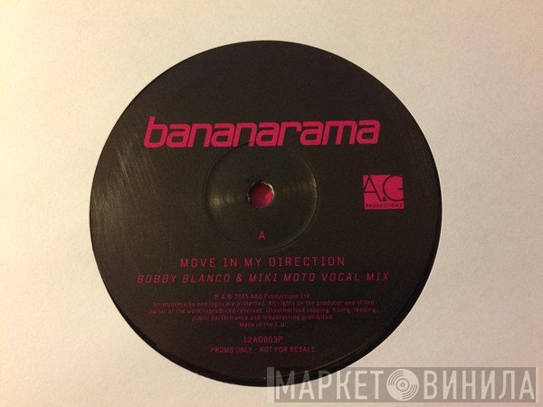 Bananarama  - Move In My Direction
