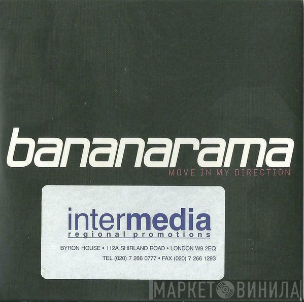 Bananarama  - Move In My Direction