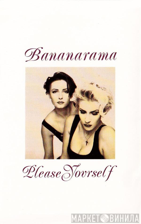 Bananarama - Please Yourself
