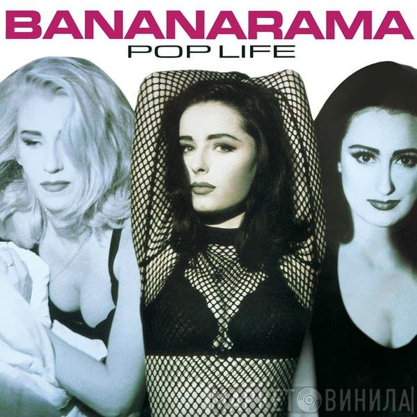 Bananarama  - Pop Life
