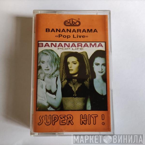 Bananarama  - Pop Life