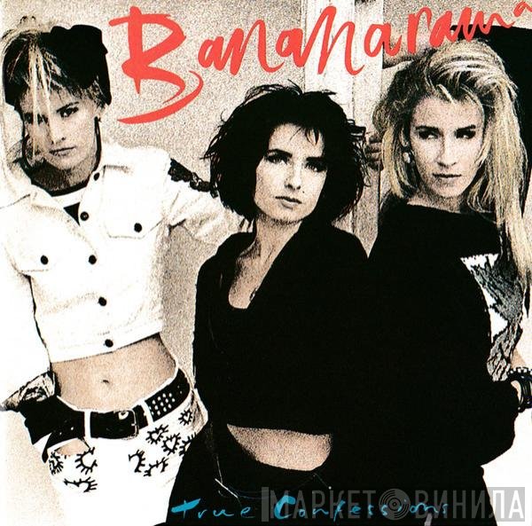 Bananarama  - True Confessions
