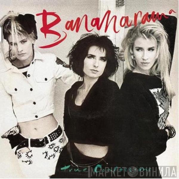 Bananarama  - True Confessions