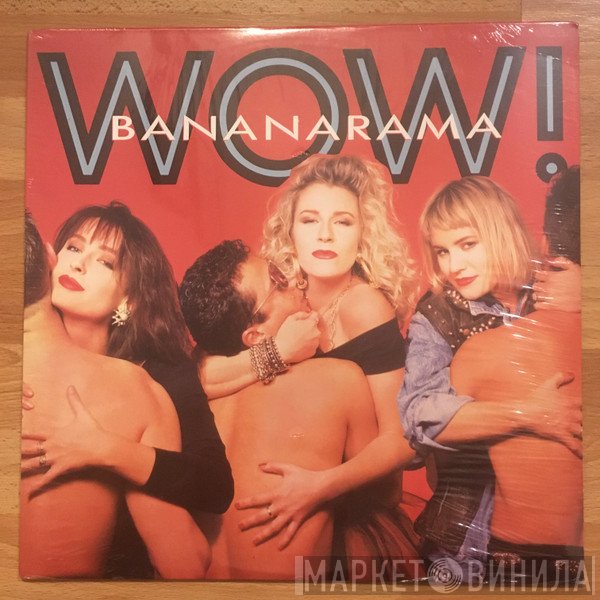 Bananarama  - Wow!