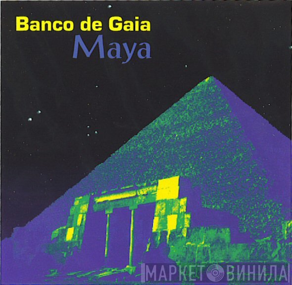 Banco De Gaia  - Maya