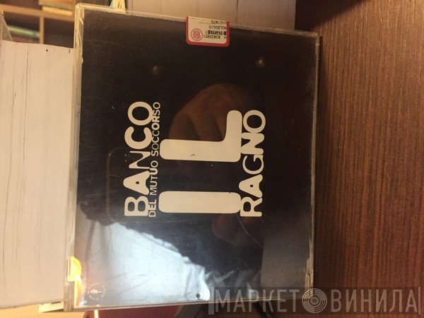 Banco Del Mutuo Soccorso  - Il Ragno