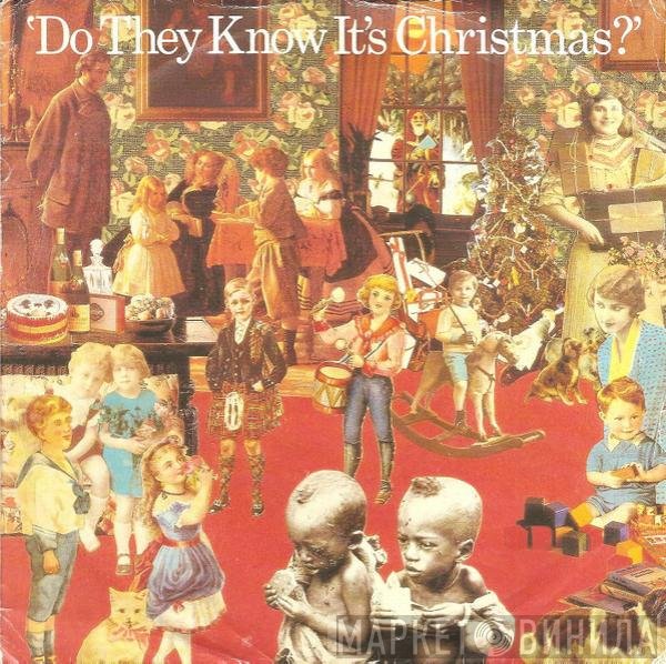 Band Aid - Do They Know It's Christmas?