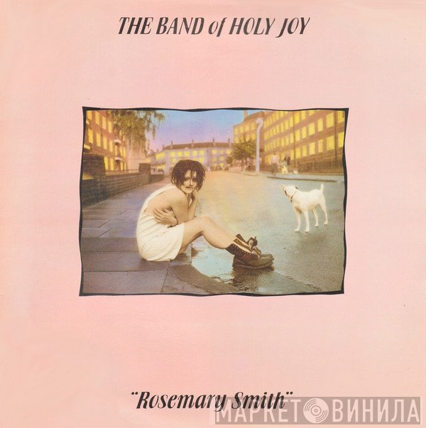 Band Of Holy Joy - Rosemary Smith
