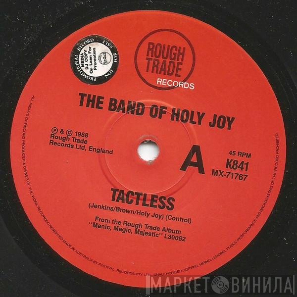Band Of Holy Joy  - Tactless