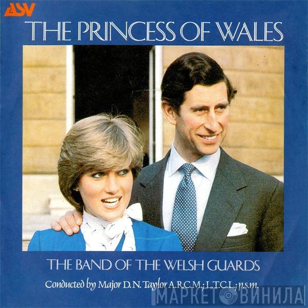 Band Of The Welsh Guards - The Princess Of Wales