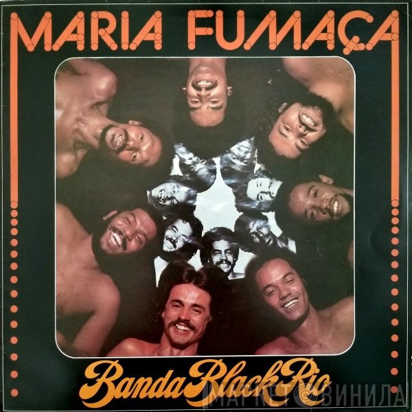 Banda Black Rio  - Maria Fumaça